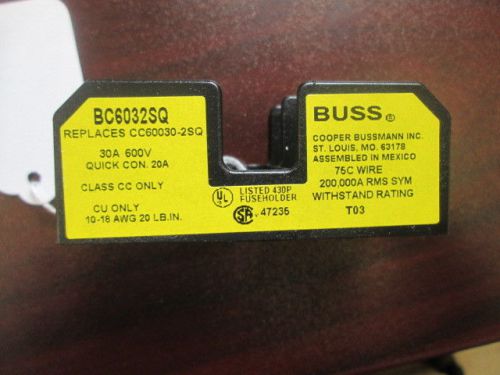 NEW Bussmann fuse holder BC6032SQ