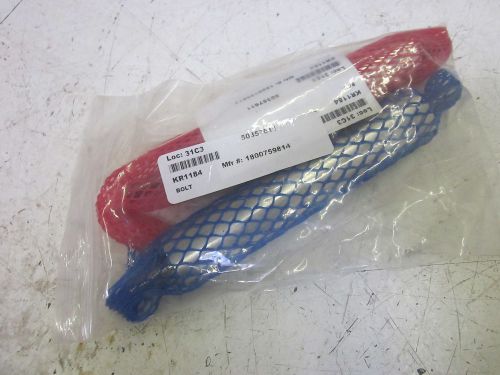 LOT OF 2 1800759814 BOLT *NEW IN A BAG*