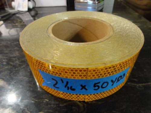 2 1/16&#034; X 50 YDS = 150FT Yellow High Intensive REFLECTIVE TAPE