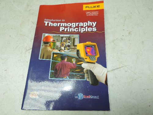 FLUKE BOOK-ITP/WWG Introduction to Thermography Principles, Book, Paperback