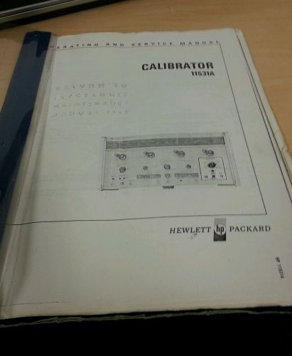 Operating and service manual calibrator 11531A HP Hewlett Packard
