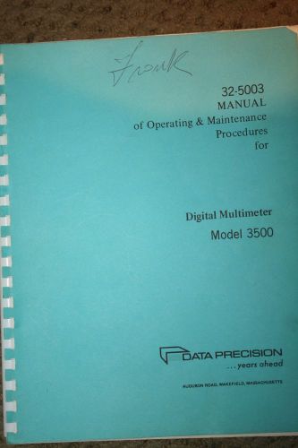 Data precision 3500 digital multimeter operating &amp; maintenance procedures manual for sale