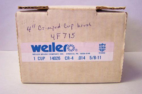 Weiler 14026 4&#034; Crimped Wire Cup Brush, Grainger #4F715, NEW