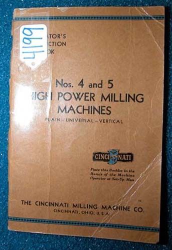 Cincinnati Oper/Inst Manual No 4&amp;5 HiPower, Inv 4199