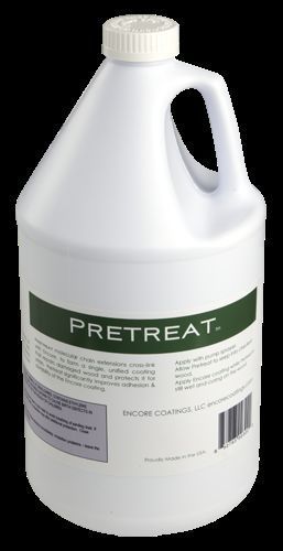 Pretreat – adhesive penetrant for wood (Encore Coatings 1 Gallon)