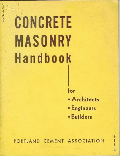 Vintage Portland Cement Concrete Masonry Handbook for Architects etc....,1951