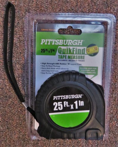 Pittsburgh 25 Ft. x 1 in.  Quik Find Tape Measure - Item #69031 NEW