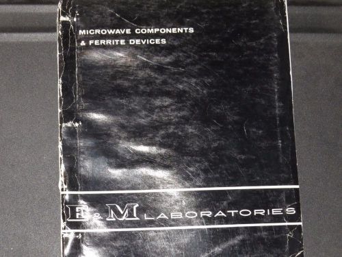 E &amp; M LABORATORIES MICROWAVE COMPONENTS &amp; FERRITE DEVICES 1968  (#17)