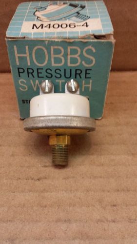 New Hobbs Stewart-Warner M4006-4 1/4in NPT Oil Pressure Switch 