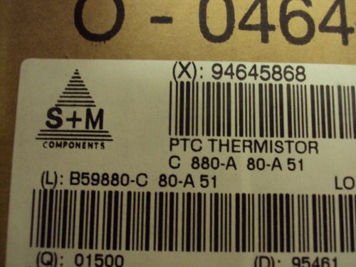 1500-Qty LOT  B59880C80A51 Thermistor  70 Ohm 25% 2-Pin Radial arrow. Price$1150