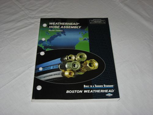 WEATHERHEAD Hose Assembly Industrial Supply Catalog