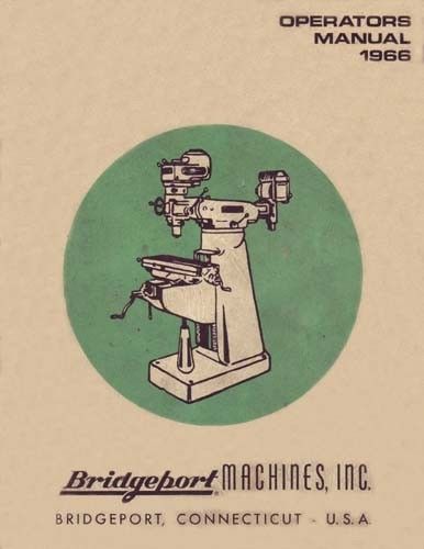 Bridgeport Operators Manual J-Head Dovetail Ram 1966