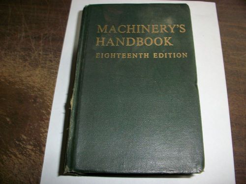 USED MACHINERY&#039;S HANDBOOK EIGHTEENTH EDITION