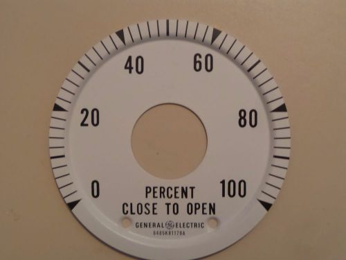 General Electric 0-100 PERCENT CLOSE TO OPEN 3.75&#034; DIA Inst Dial Face Plate