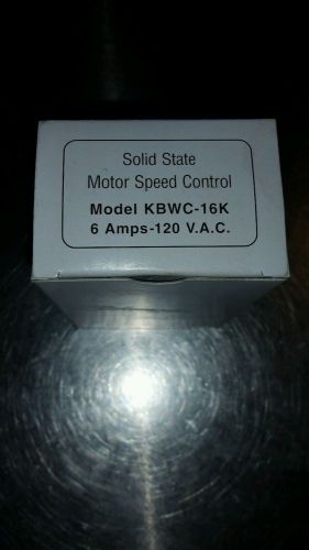NIB Solid State Motor Speed Control Model KBWC-16K 6 amps-120 V.A.C.