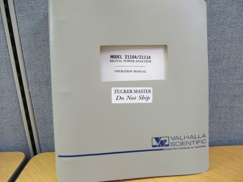 Valhalla Scientific 2110A/2111A Power Analyzer Operation Manual w/ Schemat 45502