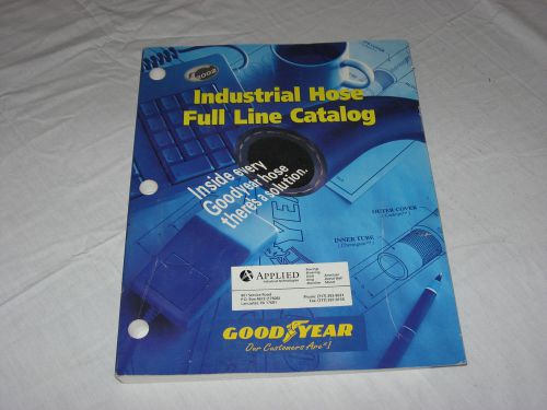GOODYEAR Industrial Hose Supply Catalog 1998