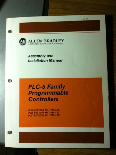Allen-Bradley PLC-5/12 5/15 5/25  Controller Assembly Installation Manual 1987