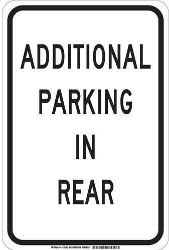 Traffic Trol Sign Legend &#034;additional Parking In Rear&#034; 18&#034; Height 12&#034; On