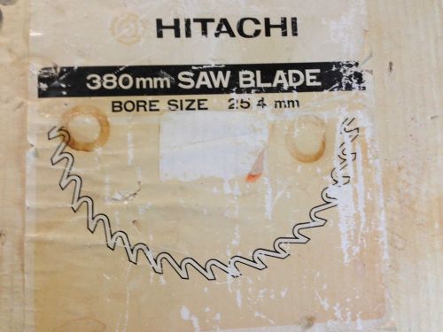 Old NEW stock  HITACHI  380 (15&#034;)D x 25.4 (1&#034;) H   SAW BLADE