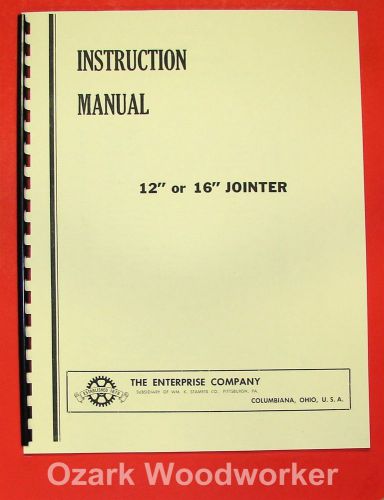 ENTERPRISE/Crescent  12&#034; &amp; 16&#034; Jointer Instructions &amp; Parts Manual 0305