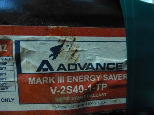 Advance mark III energy saver V-2S40-1-TP ballast 277v 60h