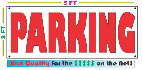 Full Color PARKING Banner Sign NEW LARGER SIZE Best Price for The $$$$