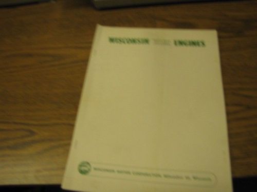 Wisconsin  Heavy Duty Engine Instructions and Efficiency Booklet