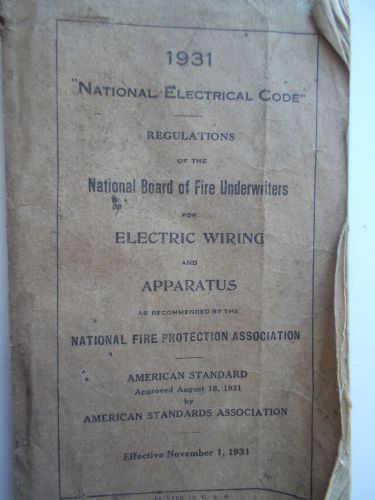 1931 &#034; National Electrical Code &#034;  Regulations of the NBFU, NFPA,