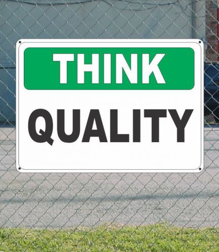 Think quality - osha sign 10&#034; x 14&#034; for sale