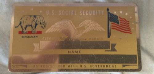 11 Metal social security card Republican  lot Un stamped