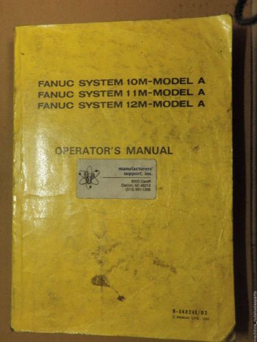 Fanuc Operators Manual_10M,11M,12M MODEL A_B-54824E/02_B54824E02