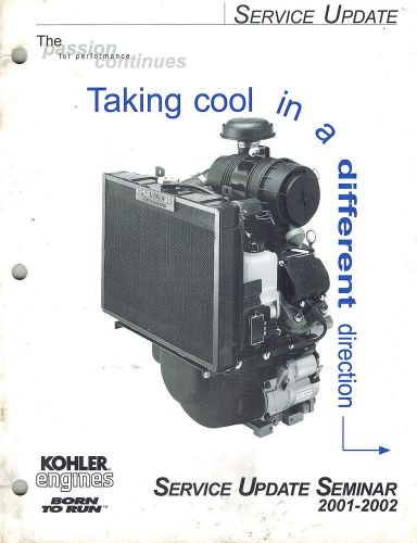 KOHLER 2001-2002 ENGINES UPDATE  SERVICE MANUAL