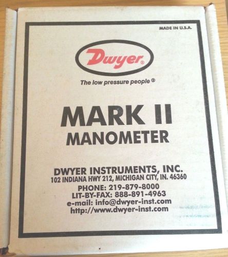 DWYER MARK II MOLDED PLASTIC MANOMETER H2O MODEL 25 (8656)