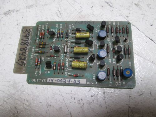 GETTYS 14-0024-03 PC BOARD *USED*