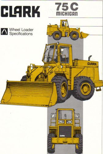 Clark 75C Wheel Loader  Brochure and Specifications