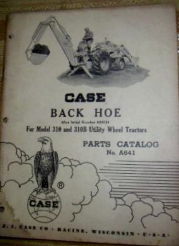 Partsbook for Backhoe used on a CASE 310 &amp; 310 Utility Tractor