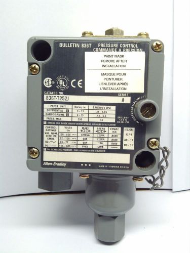 ALLEN BRADLEY 836T-T252J PRESSURE CONTROL 