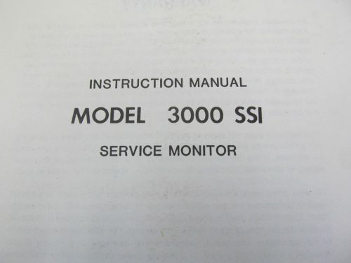 Wavetek 3000 SSI Service Monitor Instruction Manual w/ Schematics. c 1983