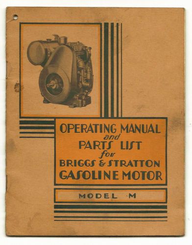 Briggs &amp; stratton operating manual parts list gasoline motor model m circa 1930 for sale