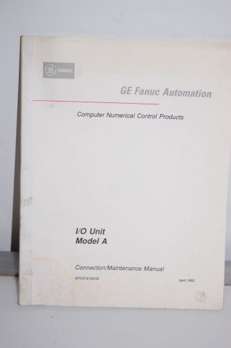 Fanuc I/O Unit Model A Manual GFZ-61813E/02 1992