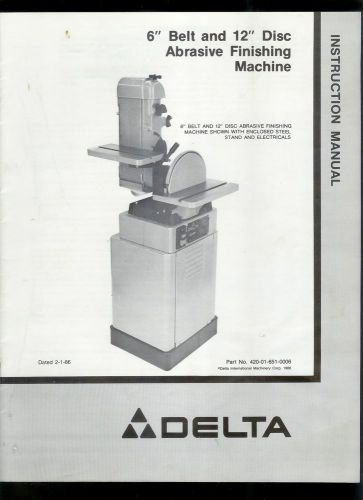 Factory Delta Belt Disc Abrasive Finishing Machine Owner&#039;s/Instruction Manual