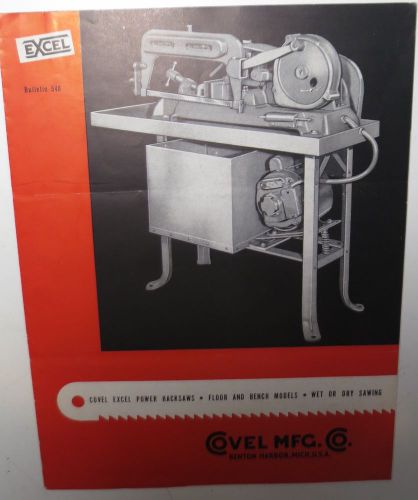 1949 Excel Power Hacksaws Catalog, Covel Mfg. Co. 