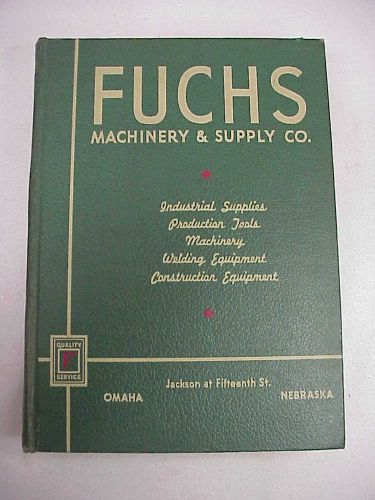 1940&#039;s fuchs machinery supply co. industrial catalog for sale