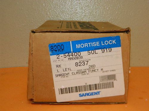 NEW SARGENT 8200 LINE 8237 CLASSROOM MORTISE LOCK SET LE1L RX 2-54400 (14 AVAL)
