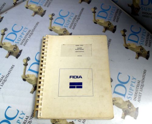 FIDIA CNC BASIC FUNCTIONS USER&#039;S MANUAL