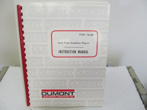 Dumont 76-08 Dual Trace Amplifier Plug-In Instruction Manual w/schematics