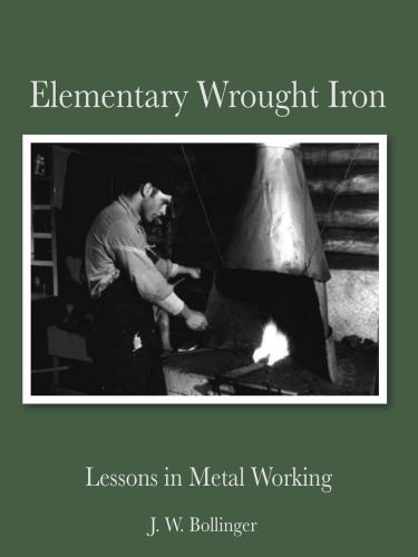 Blacksmith elementary wrought iron projects forge anvil metalwork how to book cd for sale