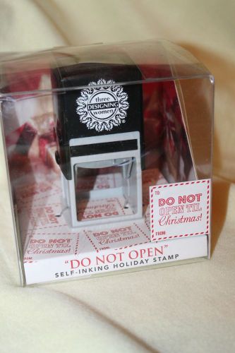Self Inking Holiday Stamp DO NOT OPEN TIL CHRISTMAS by Three Sedigning Women