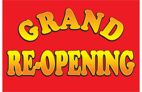 Grand re-opening vinyl sign banner /grommets 24x36&#034; made usa  bv3 for sale